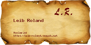 Leib Roland névjegykártya